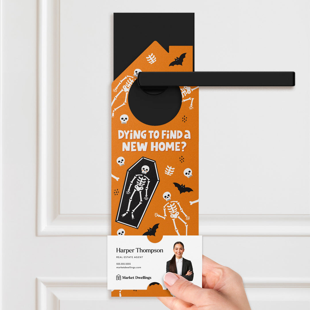 Dying To Find A New Home? Door Hangers Holiday Door Hanger Market Dwellings