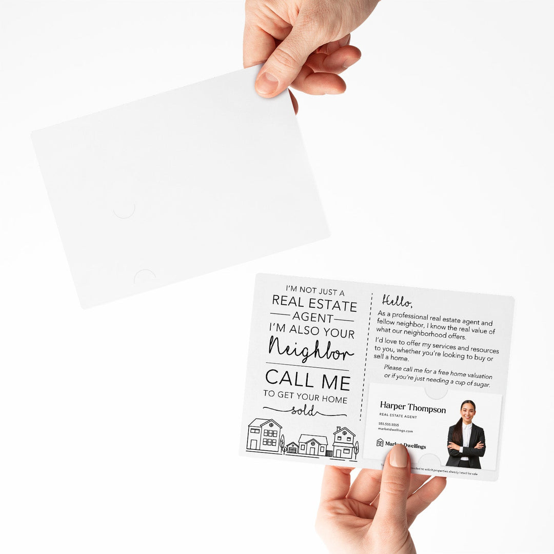 Set of I'm not just a Real Estate Agent, I'm also your Neighbor Mailer | Envelopes Included | M2-M003 Mailer Market Dwellings