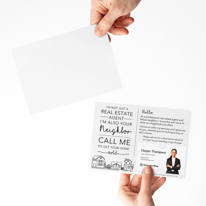 Set of I'm not just a Real Estate Agent, I'm also your Neighbor Mailer | Envelopes Included | M2-M003 Mailer Market Dwellings