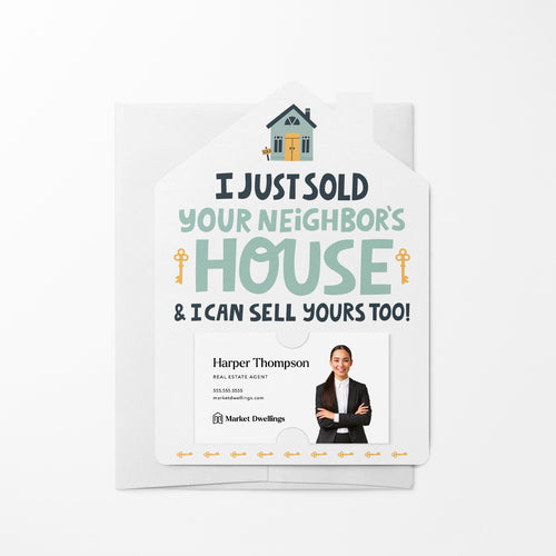 I Just Sold Your Neighbor's House | Real Estate Mailers with Envelopes Mailer Market Dwellings