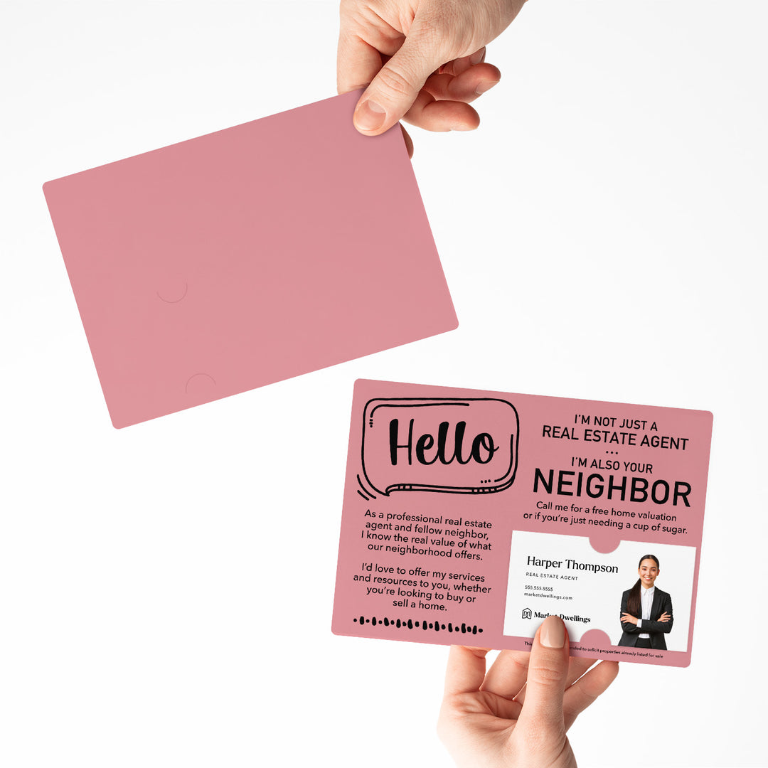 Set of Hello I'm Not Just A Real Estate Agent, I'm Also Your Neighbor Mailers | Envelopes Included Mailer Market Dwellings