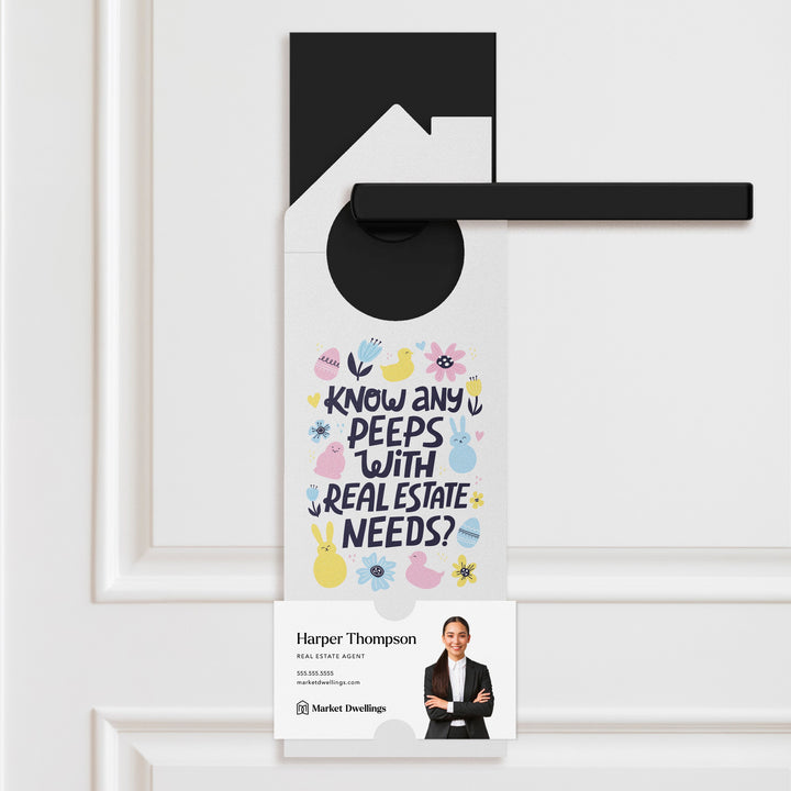 Know Any Peeps with Real Estate Needs? Door Hangers Holiday Door Hanger Market Dwellings