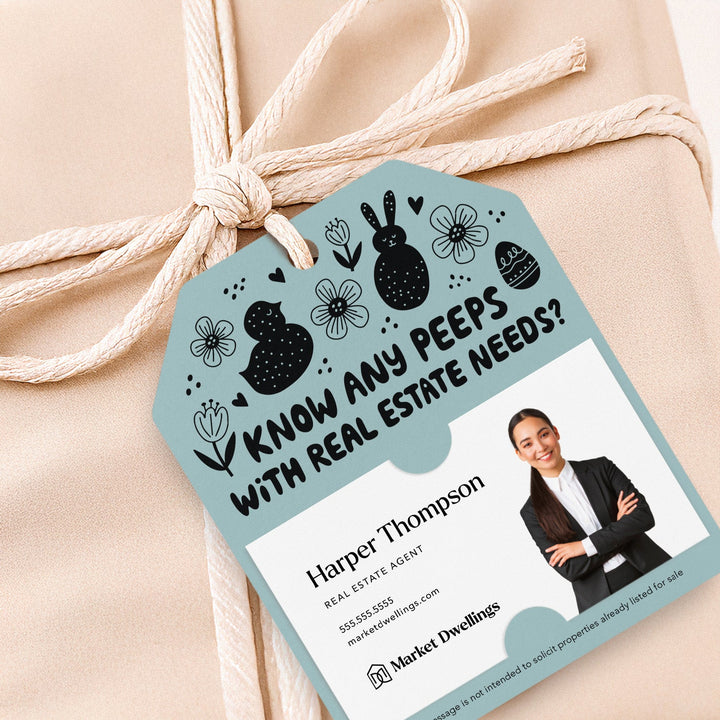 Know Any Peeps with Real Estate Needs | Gift Tags