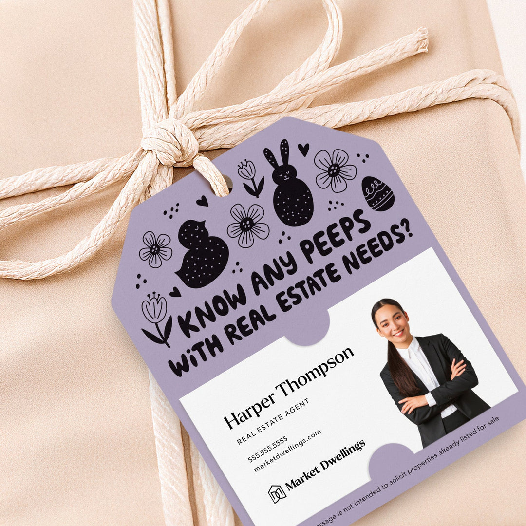 Know Any Peeps with Real Estate Needs | Gift Tags