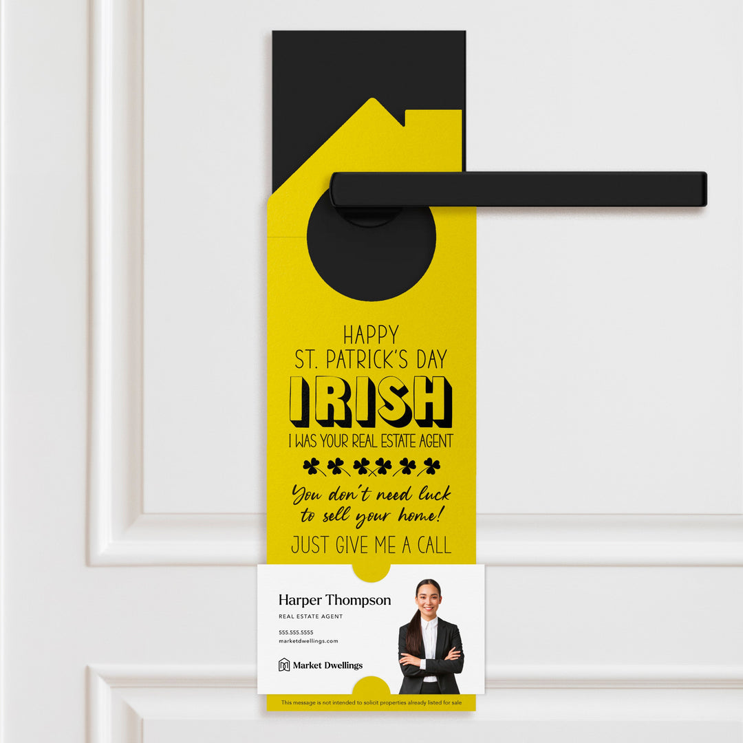 Irish I Was Your Real Estate Agent Door Hangers Door Hangers Holiday Door Hanger Market Dwellings LEMON
