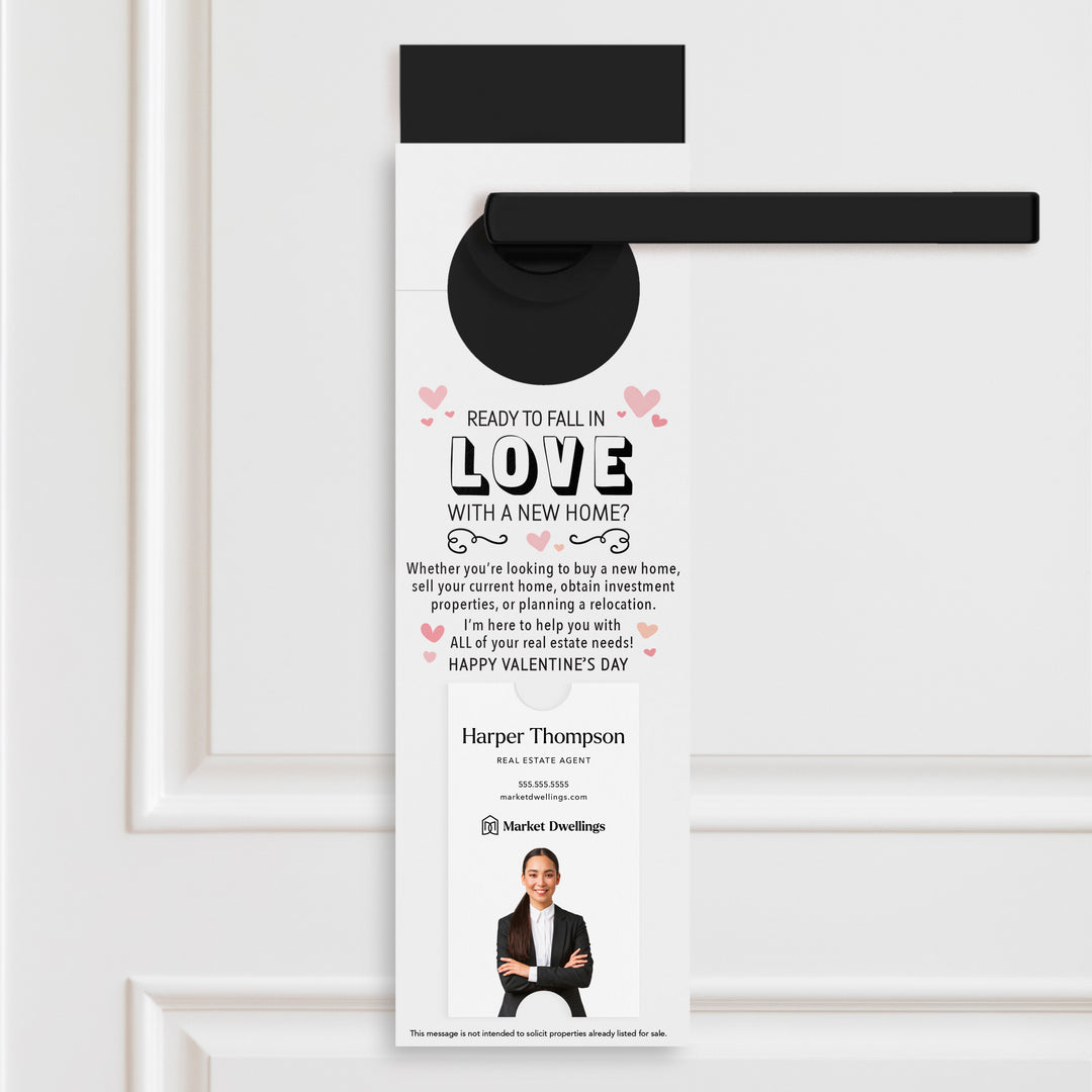 Vertical | "Ready to Fall in Love with a New Home" | Valentine's Day Door Hanger | V1-DH005 Holiday Door Hanger Market Dwellings