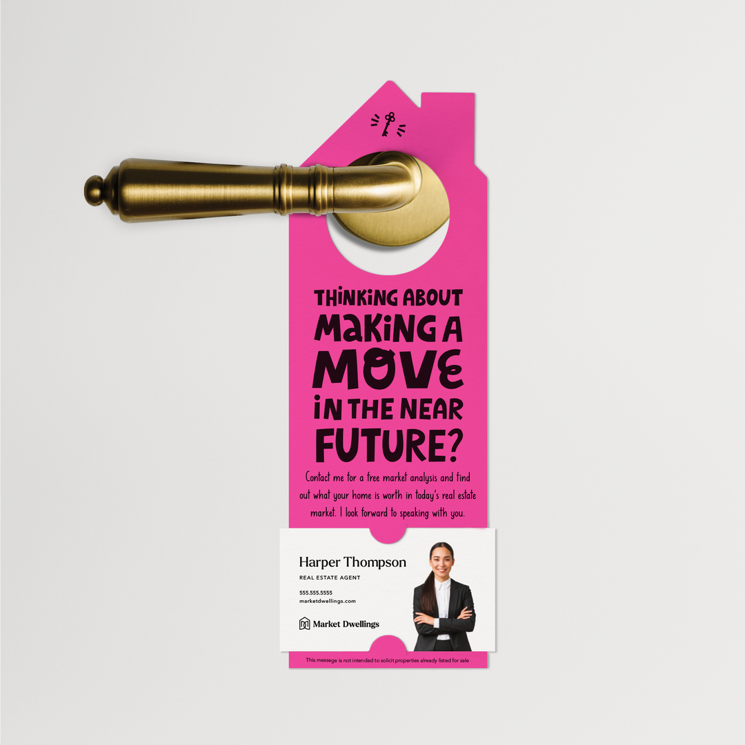 Thinking About Making A Move | Real Estate Door Hangers | 64-DH002 Door Hanger Market Dwellings RAZZLE BERRY  