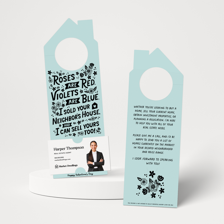Roses Are Red. Violets Are Blue. I Sold Your Neighbor's House, And I Can Sell Yours Too! | Valentine's Day Door Hangers | 148-DH002 Door Hanger Market Dwellings LIGHT BLUE  