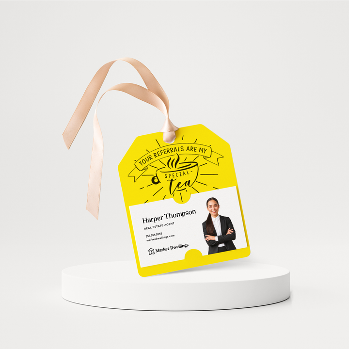 Your Referrals Are My Special - Tea | Pop By Gift Tags | 6-GT001 Gift Tag Market Dwellings LEMON  