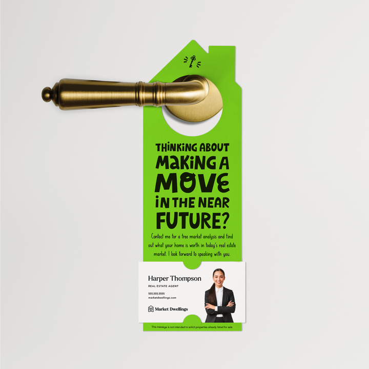 Thinking About Making A Move | Real Estate Door Hangers | 64-DH002 Door Hanger Market Dwellings GREEN APPLE  