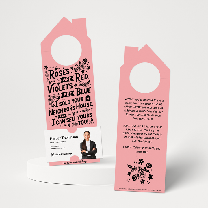 Roses Are Red. Violets Are Blue. I Sold Your Neighbor's House, And I Can Sell Yours Too! | Valentine's Day Door Hangers | 148-DH002 Door Hanger Market Dwellings LIGHT PINK  