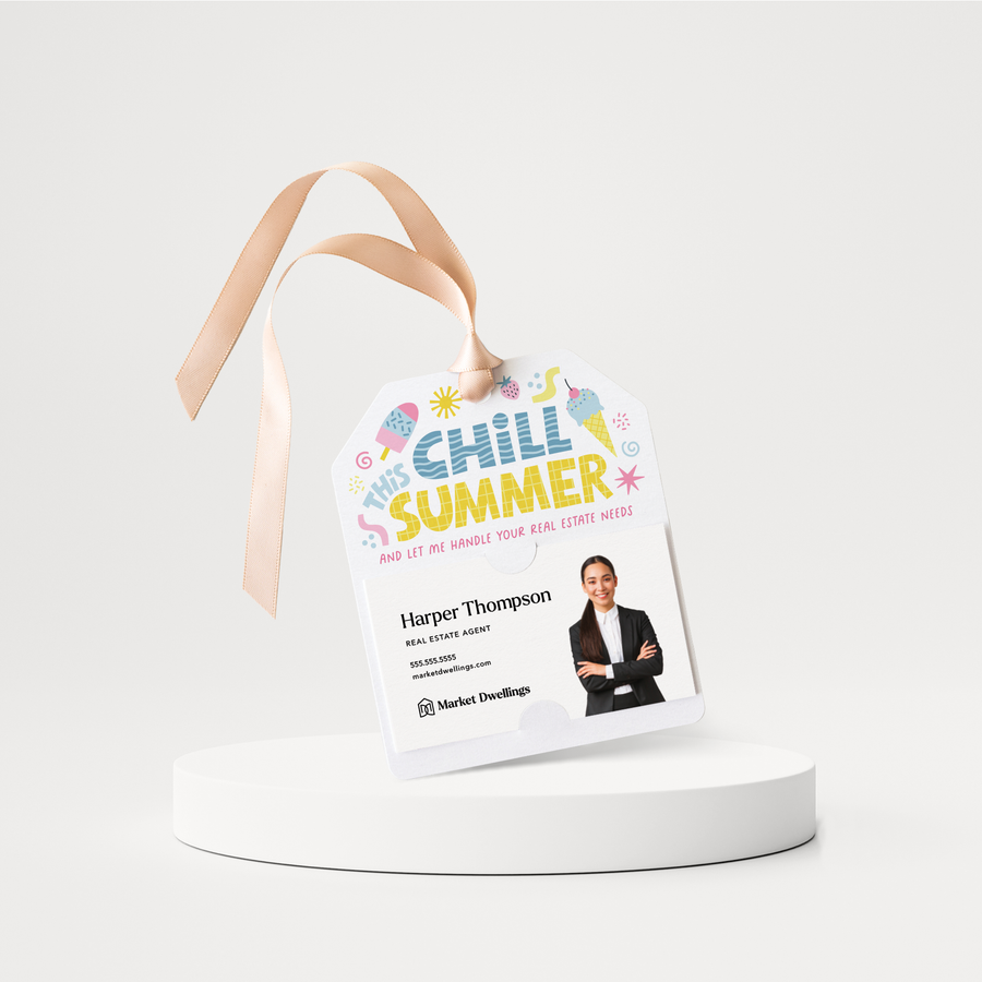 Chill This Summer Real Estate Gift Tags | 110-GT001 Gift Tag Market Dwellings   