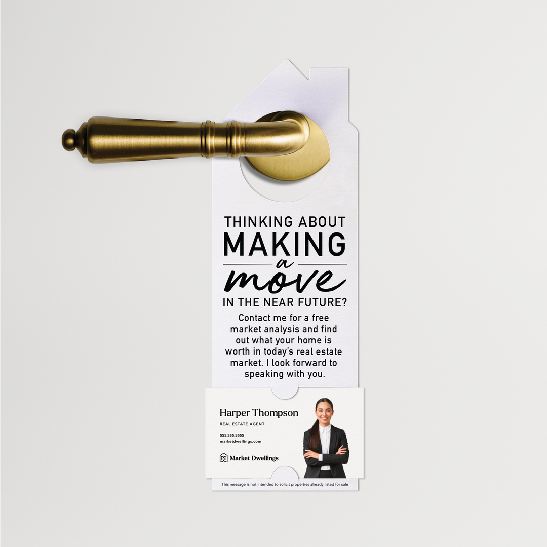 Thinking About Making A Move | Door Hanger | 2-DH002 Door Hanger Market Dwellings WHITE  