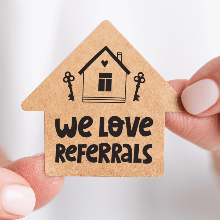 We Love Referrals | House Shaped Label Stickers | 3-LB1 Stickers Market Dwellings