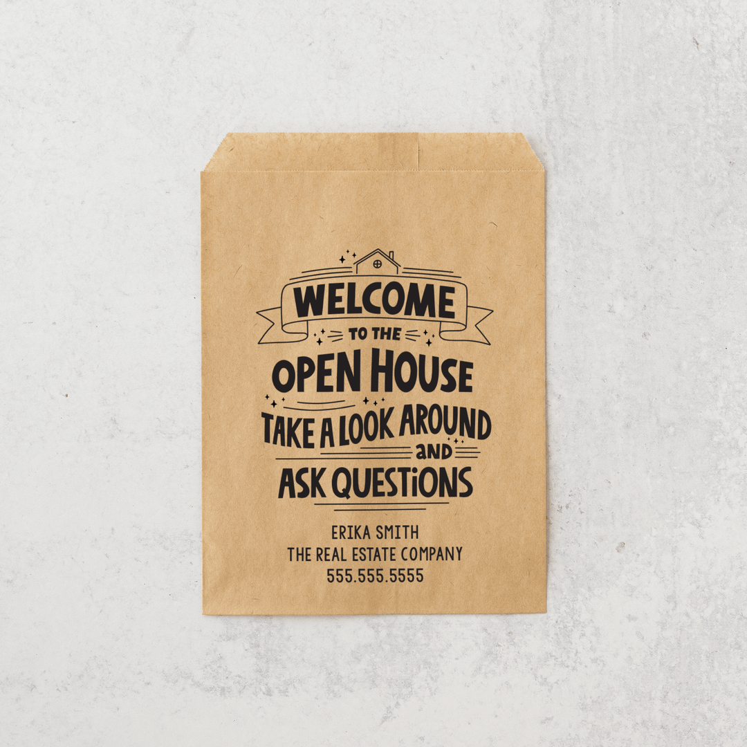 Customizable | Set of "Welcome to the Open House Take a Look Around and Ask Questions" Bakery Bags | 5-BB Bakery Bag Market Dwellings