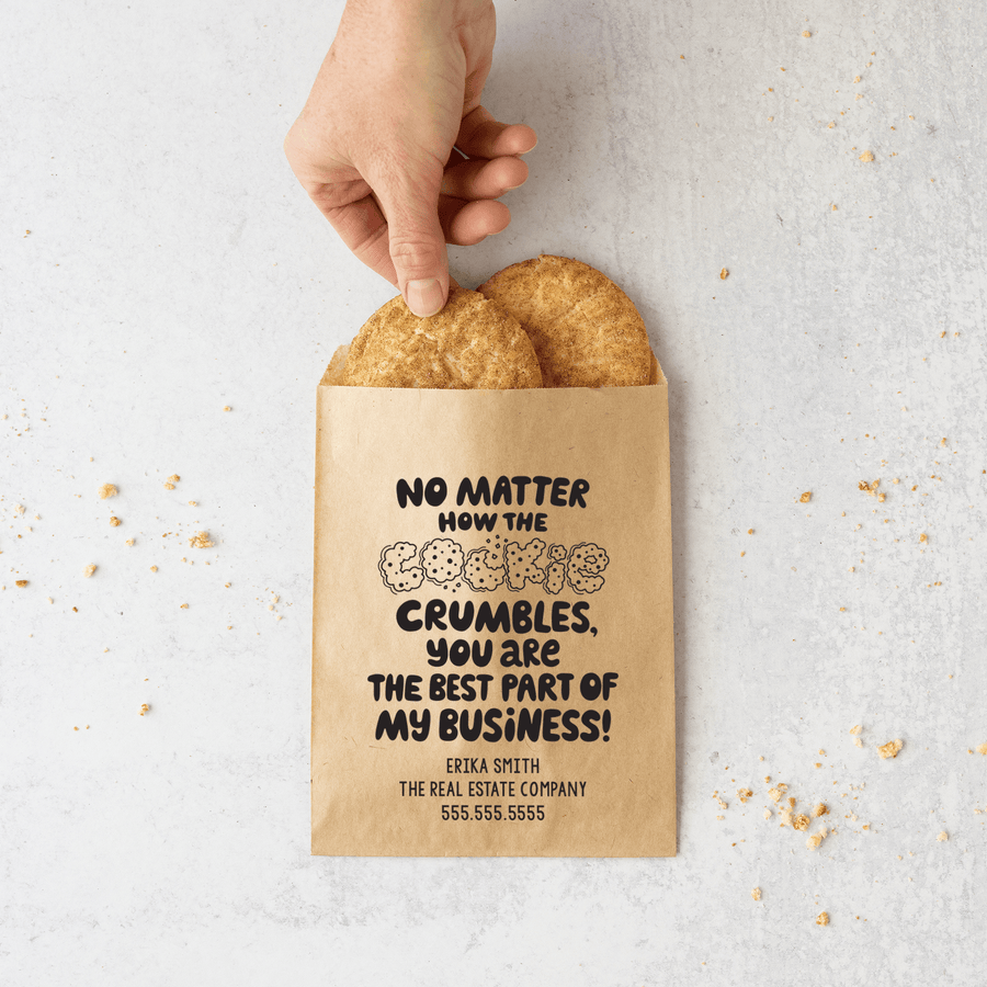 Customizable | Set of "No Matter How the Cookie Crumbles, You Are the Best Part of My Business" Bakery Bags | 9-BB Bakery Bag Market Dwellings   