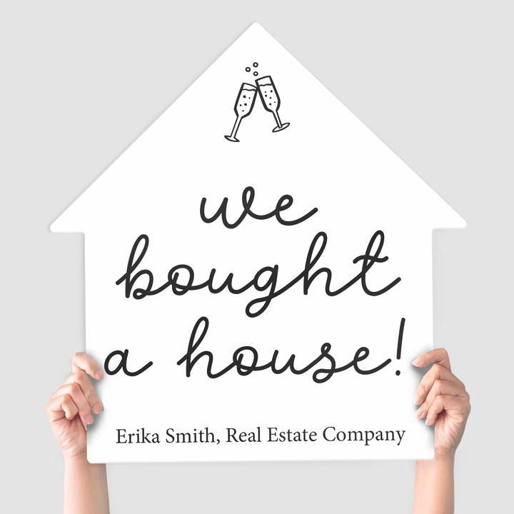 Customizable | Closing Day Real Estate House Sign | Photo Prop | DSY-15-AB House Sign Market Dwellings WHITE we bought a house!