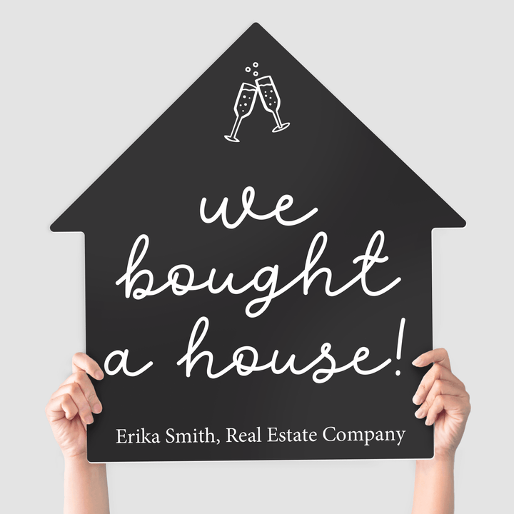 Customizable | Closing Day Real Estate House Sign | Photo Prop | DSY-15-AB House Sign Market Dwellings DARK GRAY we bought a house!