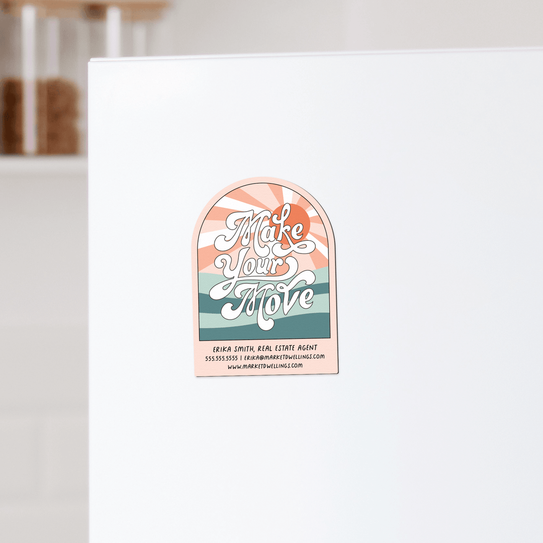 Customizable | Make Your Move Inspirational Magnets | DSM-05 Magnet Market Dwellings