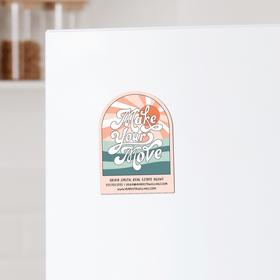 Customizable | Make Your Move Inspirational Magnets | DSM-05 Magnet Market Dwellings