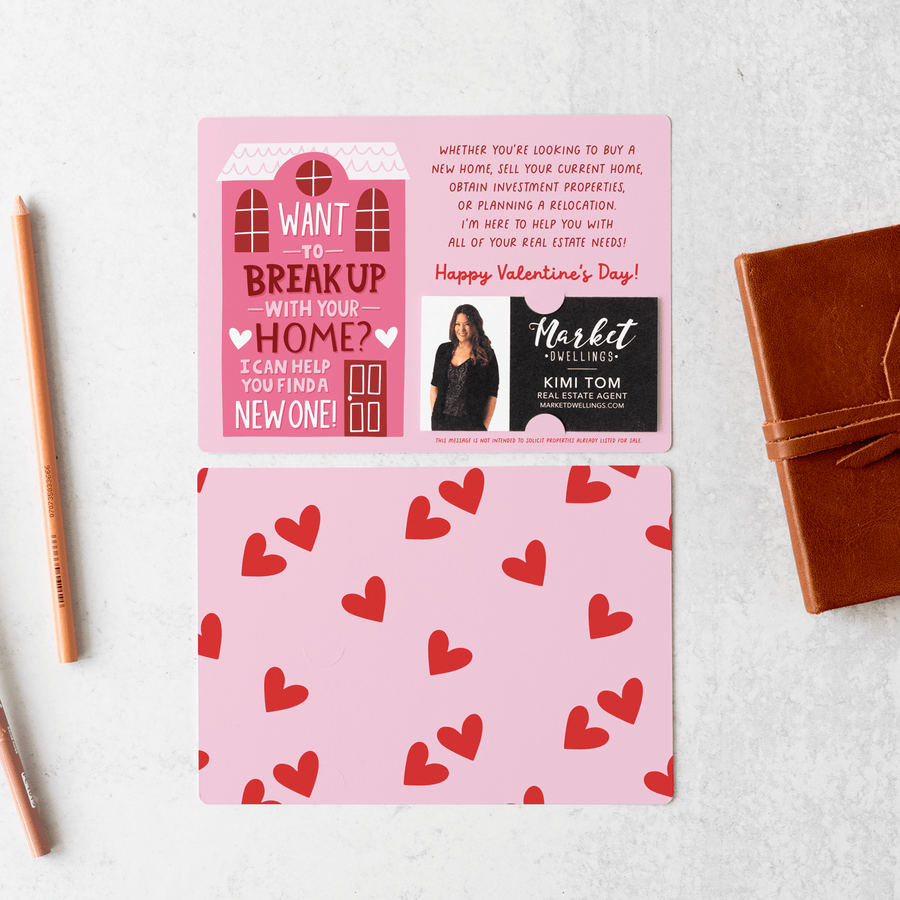 Set of Want To Break Up With Your Home? I Can Help You Find A New One! | Valentine's Day Mailers | Envelopes Included | M117-M003-AB Mailer Market Dwellings PINK  