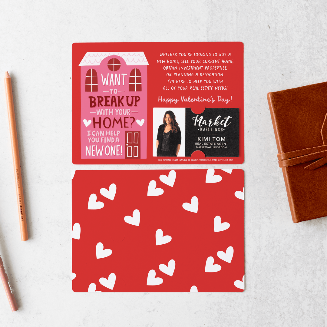 Set of Want To Break Up With Your Home? I Can Help You Find A New One! | Valentine's Day Mailers | Envelopes Included | M117-M003-AB Mailer Market Dwellings RED  