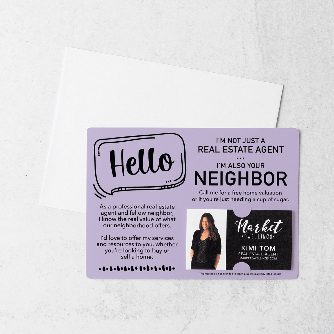 Set of Hello I'm Not Just A Real Estate Agent, I'm Also Your Neighbor Mailers | Envelopes Included  | M8-M003 Mailer Market Dwellings LIGHT PURPLE  