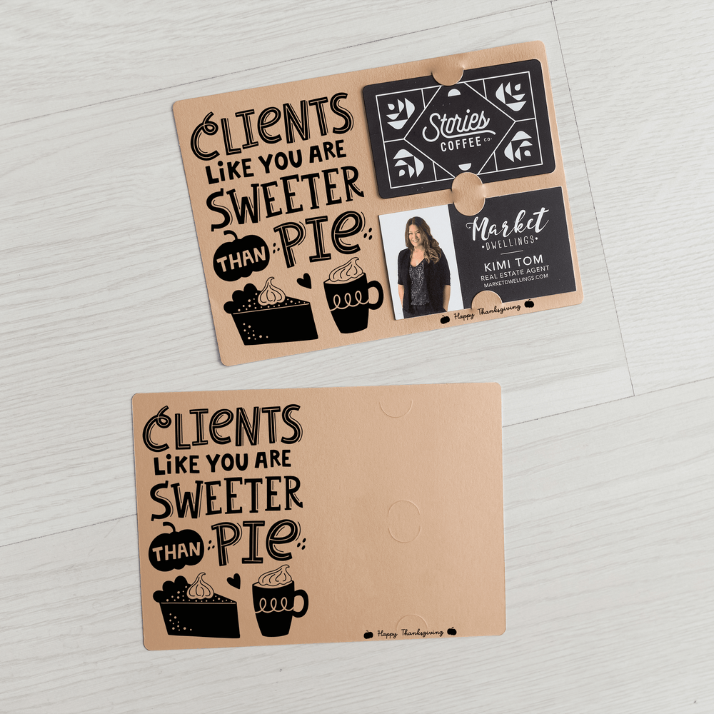 Set of Clients Like You Are Sweeter Than Pie. | Thanksgiving Mailers | Envelopes Included | M80-M008 Mailer Market Dwellings KRAFT  
