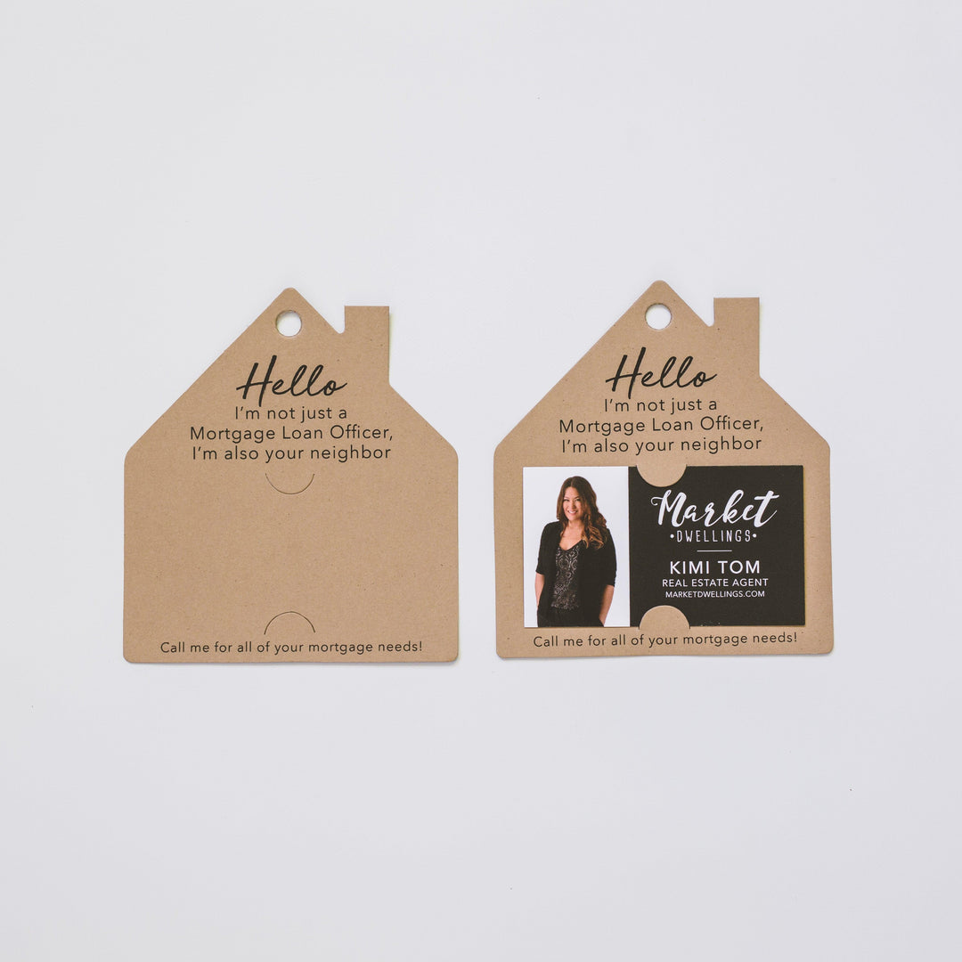 I'm not just a Mortgage Loan Officer, I'm also your Neighbor | House Shaped Pop By Gift Tags | 5-GT004 Gift Tag Market Dwellings KRAFT  