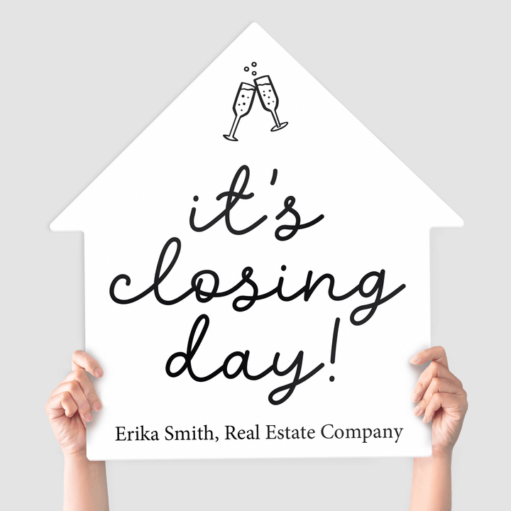 Customizable | Closing Day Real Estate House Sign | Photo Prop | DSY-15-AB House Sign Market Dwellings WHITE it's closing day!