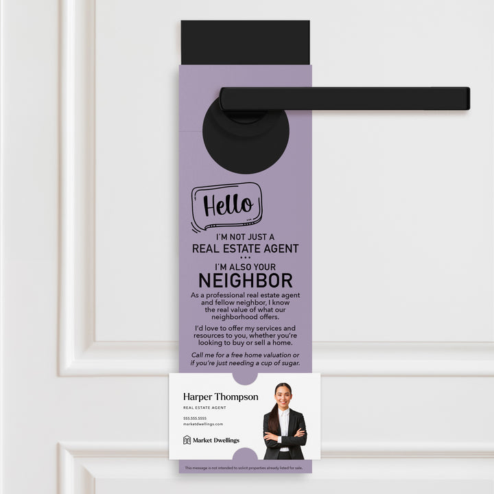 Hello I'm Not Just A Real Estate Agent | Door Hangers Door Hanger Market Dwellings LIGHT PURPLE