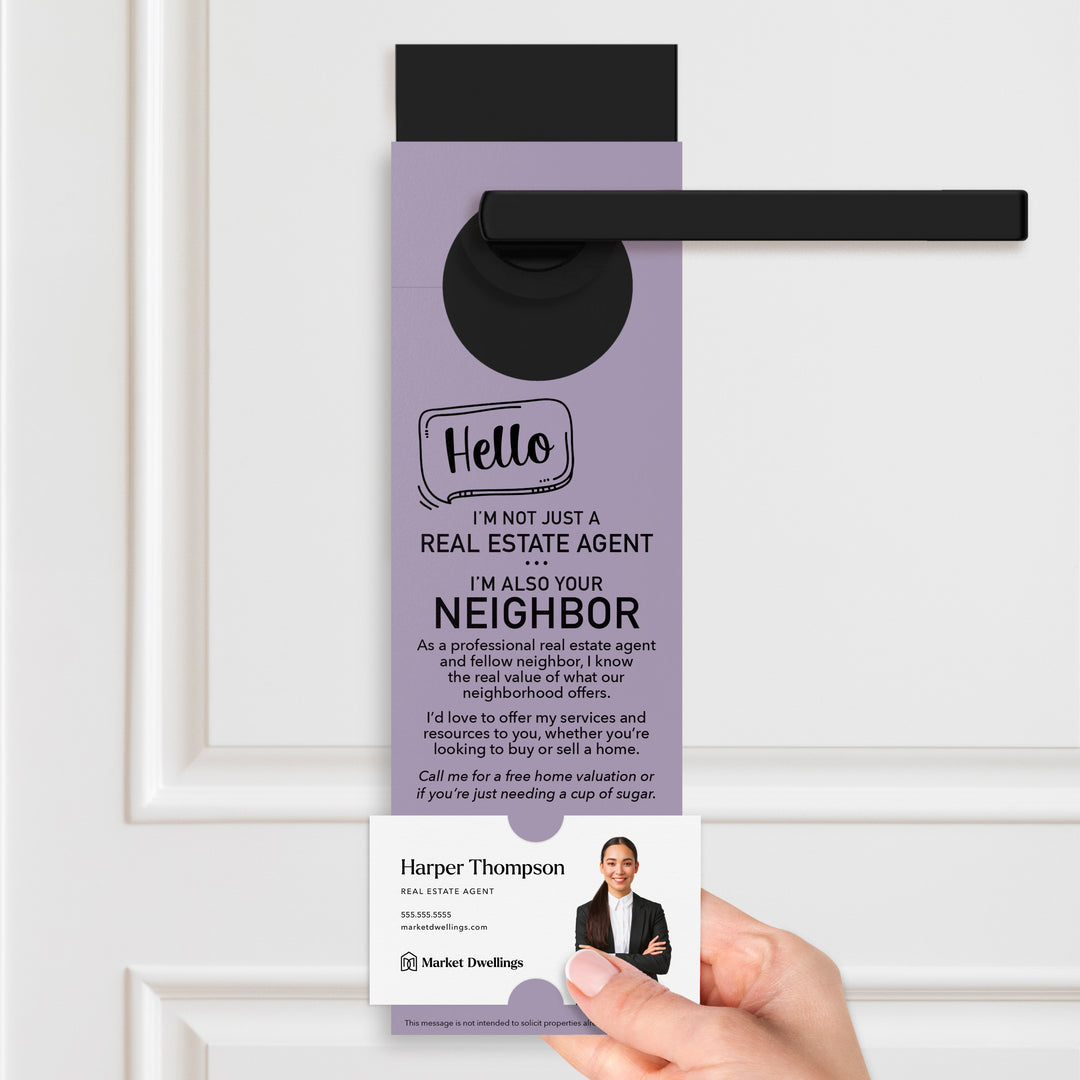 Hello I'm Not Just A Real Estate Agent | Door Hangers Door Hanger Market Dwellings