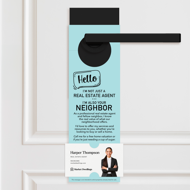 Hello I'm not just a Real Estate Agent | Door Hanger | 1-DH001 Door Hanger Market Dwellings LIGHT BLUE  