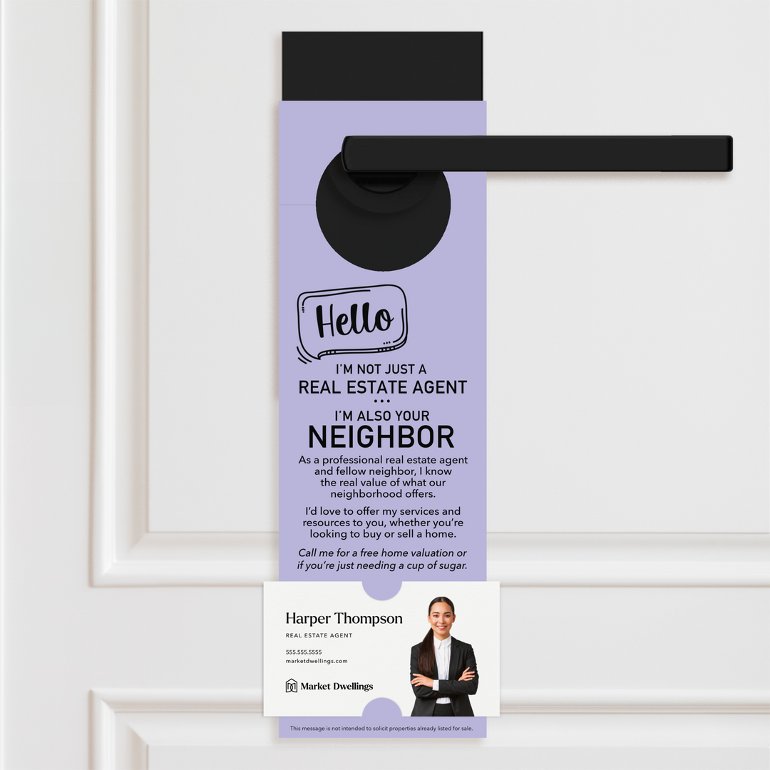 Hello I'm not just a Real Estate Agent | Door Hanger | 1-DH001 Door Hanger Market Dwellings LIGHT PURPLE  