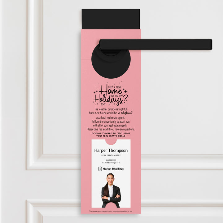 Vertical Need a New Home for the Holidays | Christmas Door Hangers | 1-DH005 Door Hanger Market Dwellings LIGHT PINK