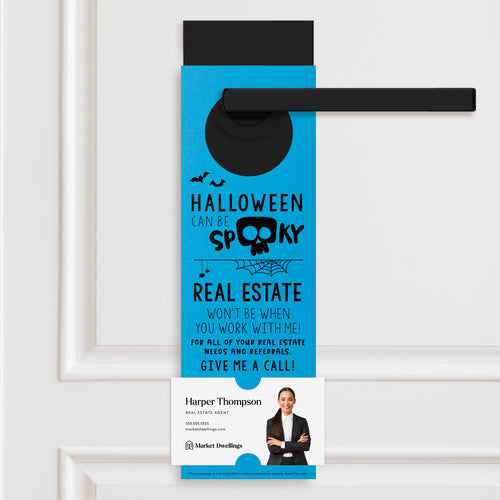 Halloween Can Be Spooky | Door Hangers Holiday Door Hanger Market Dwellings