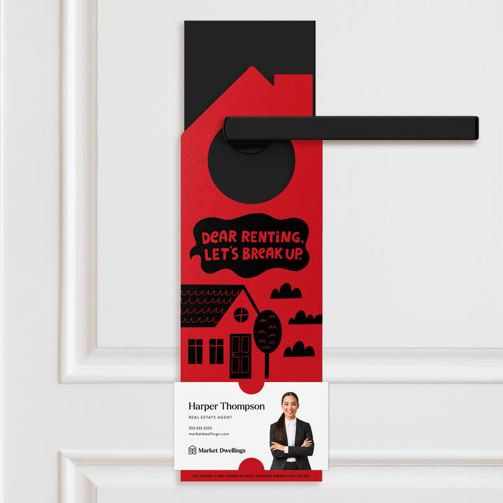 Dear Renting, Let's Break Up Door Hangers