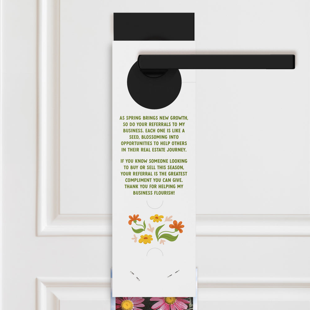 Your Referrals Make My Business Bloom | Spring Door Hangers | 11-DH003 Door Hanger Market Dwellings