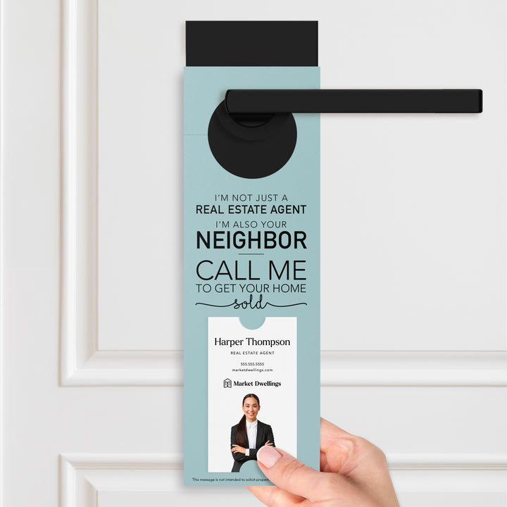 Vertical | I'm not just a Real Estate Agent | Door Hangers | 11-DH005 Door Hanger Market Dwellings