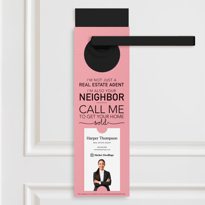 Vertical | I'm not just a Real Estate Agent | Door Hangers | 11-DH005 Door Hanger Market Dwellings LIGHT PINK