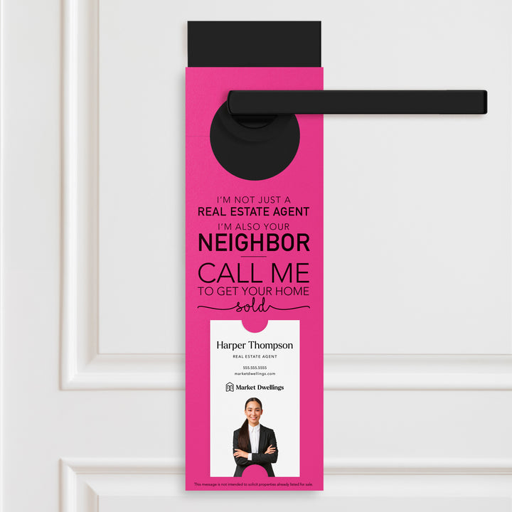 Vertical | I'm not just a Real Estate Agent | Door Hangers | 11-DH005 Door Hanger Market Dwellings RAZZLE BERRY