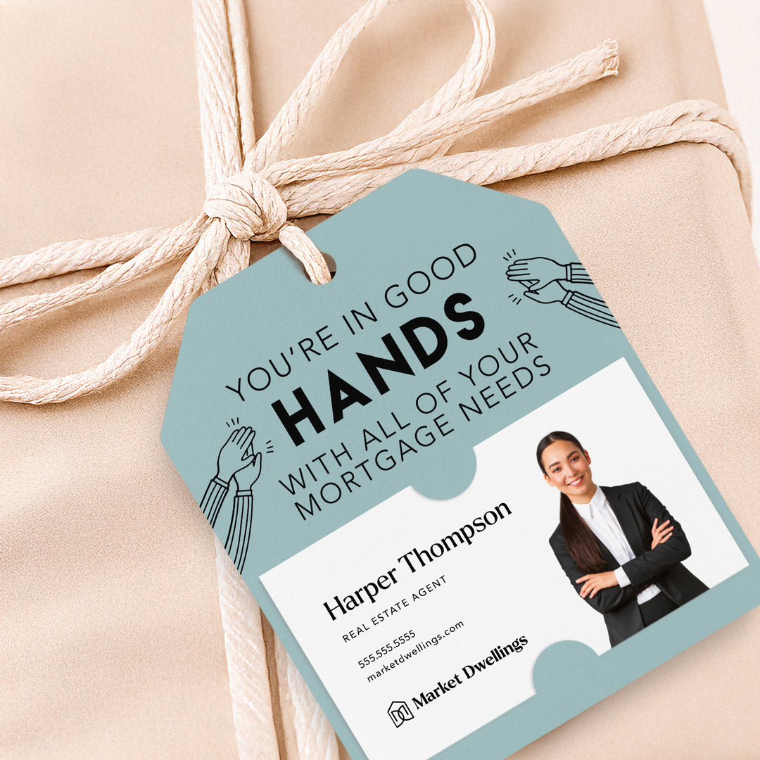 You’re in Good Hands Mortgage | Gift Tags Gift Tag Market Dwellings