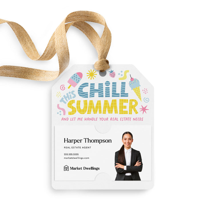 Chill This Summer Real Estate | Gift Tags Gift Tag Market Dwellings