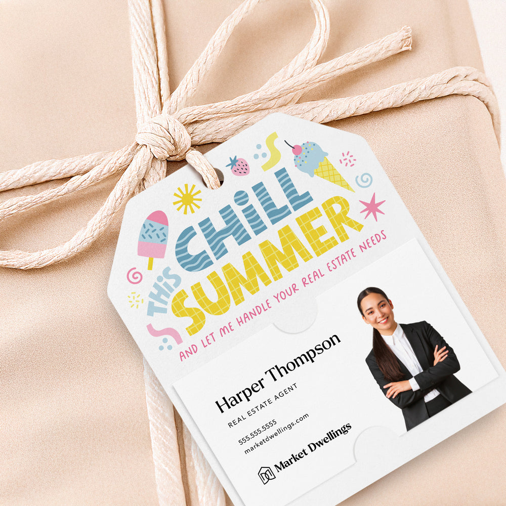 Chill This Summer Real Estate | Gift Tags Gift Tag Market Dwellings