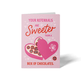 Your Referrals Are Sweeter Than A Box Of Chocolates | Real Estate Greeting Cards with Envelopes Greeting Card Market Dwellings
