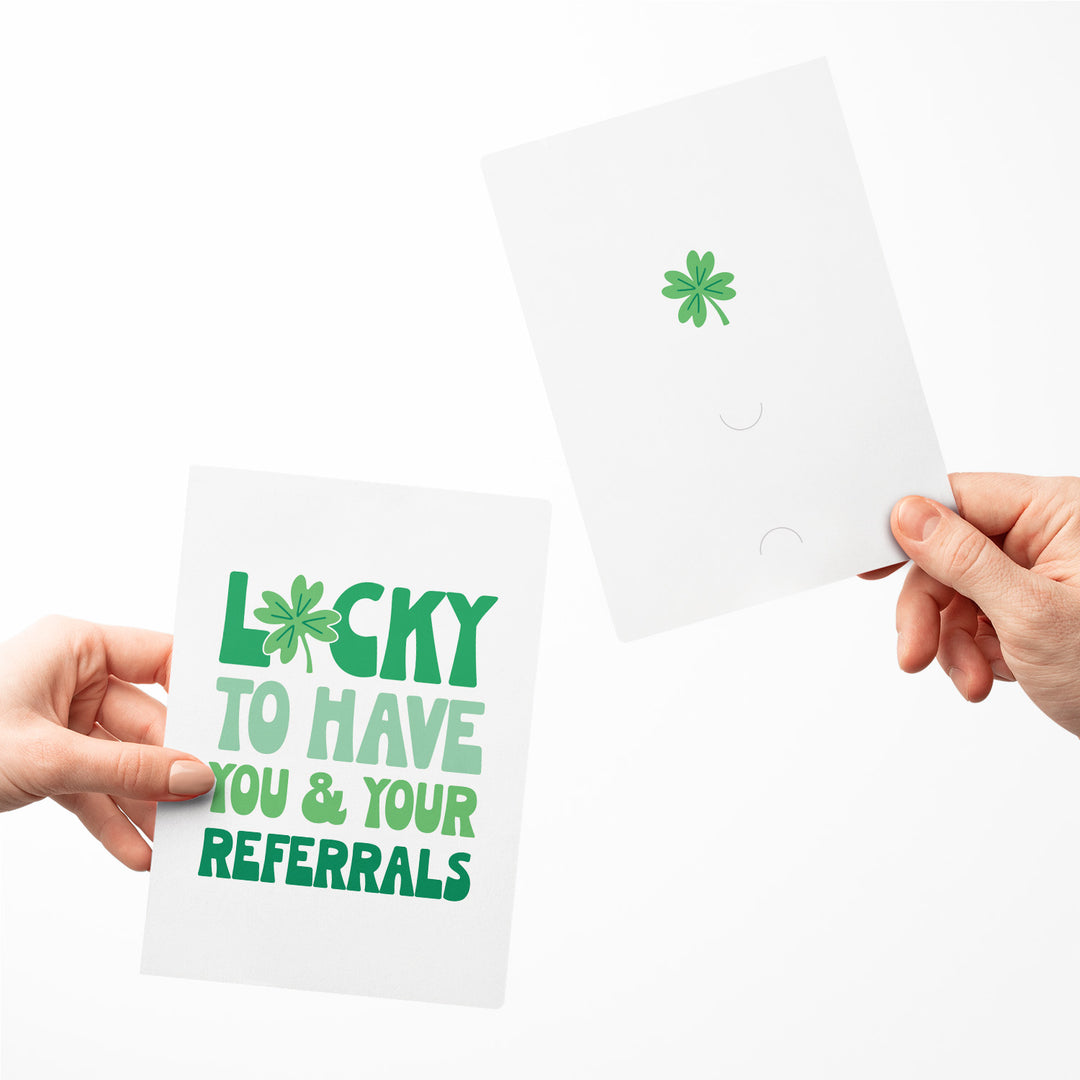 Set of Lucky To Have You And Your Referrals | St. Patrick's Day Greeting Cards | Envelopes Included | 118-GC001-AB Greeting Card Market Dwellings