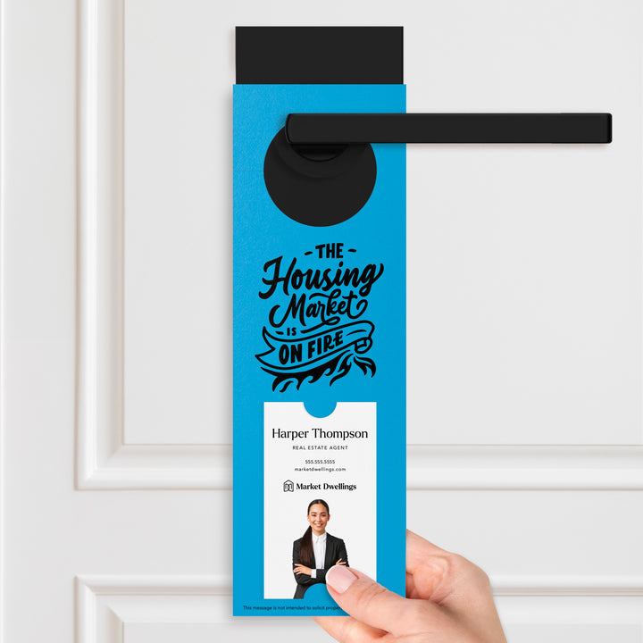 Vertical | The Housing Market is on Fire | Double Sided Real Estate Door Hangers | 12-DH005 Door Hanger Market Dwellings