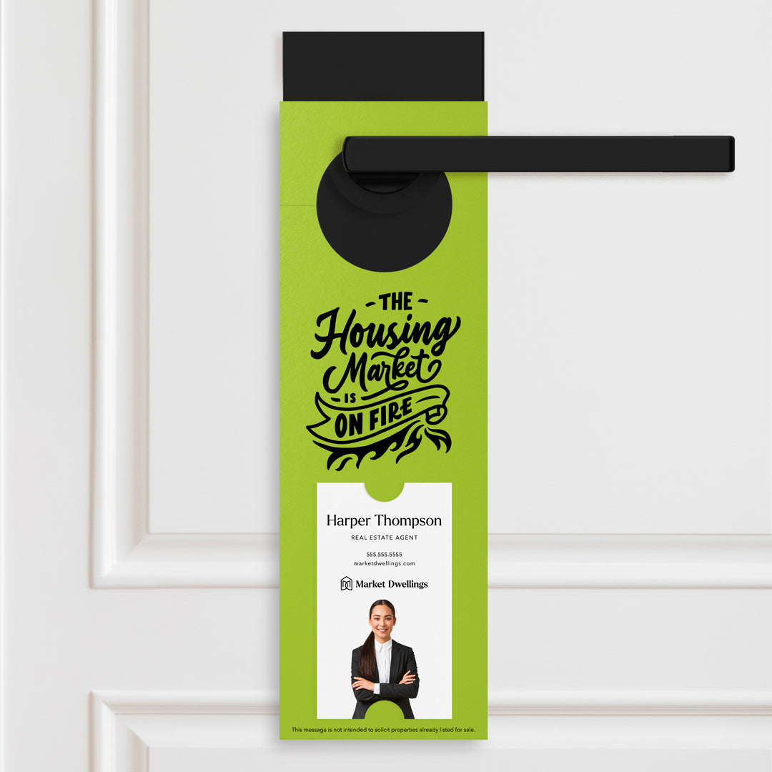 Vertical | The Housing Market is on Fire | Double Sided Real Estate Door Hangers | 12-DH005 Door Hanger Market Dwellings GREEN APPLE