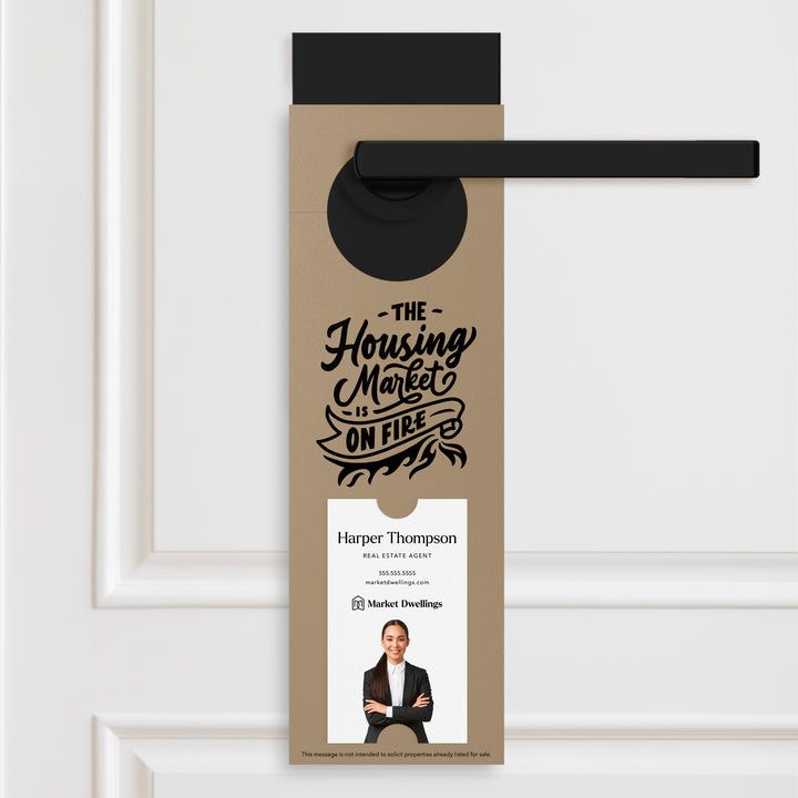 Vertical | The Housing Market is on Fire | Double Sided Real Estate Door Hangers | 12-DH005 Door Hanger Market Dwellings KRAFT