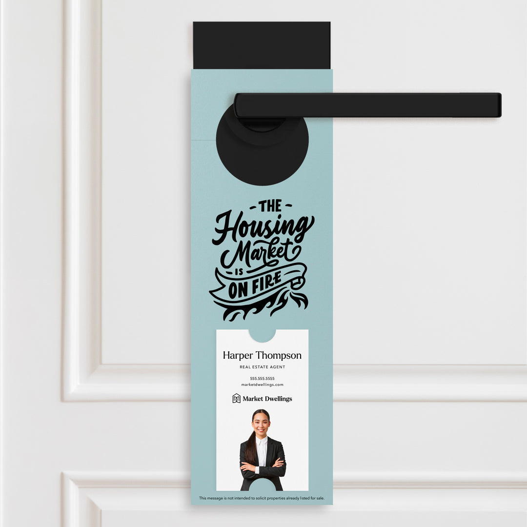 Vertical | The Housing Market is on Fire | Double Sided Real Estate Door Hangers | 12-DH005 Door Hanger Market Dwellings LIGHT BLUE